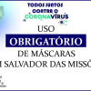 Obrigatório uso de máscara de proteção respiratória em Salvador das Missões