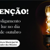 AVISO DE DESLIGAMENTO DE LUZ NO DIA 05 DE OUTUBRO